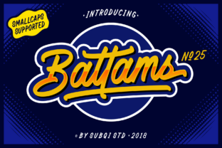 Battams Script Font Review for Bold Campaign Design