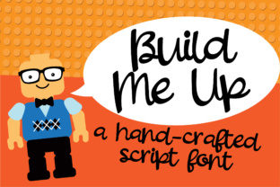Build Me Up: The Casual Script Handwritten Font for Playful Branding