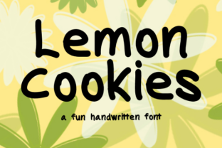 Lemon Cookies: The Fun Handwritten Font for Bright Campaigns