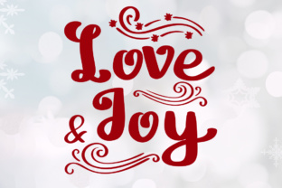Love and Joy Typeface: The Ultimate Script Handwritten Font for Holiday Crafts